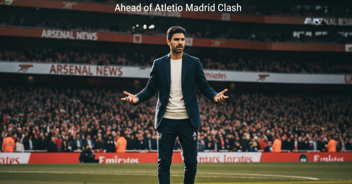 Arsenal's Mikel Arteta Provides Crucial Injury Update Ahead of Atletico Madrid Clash